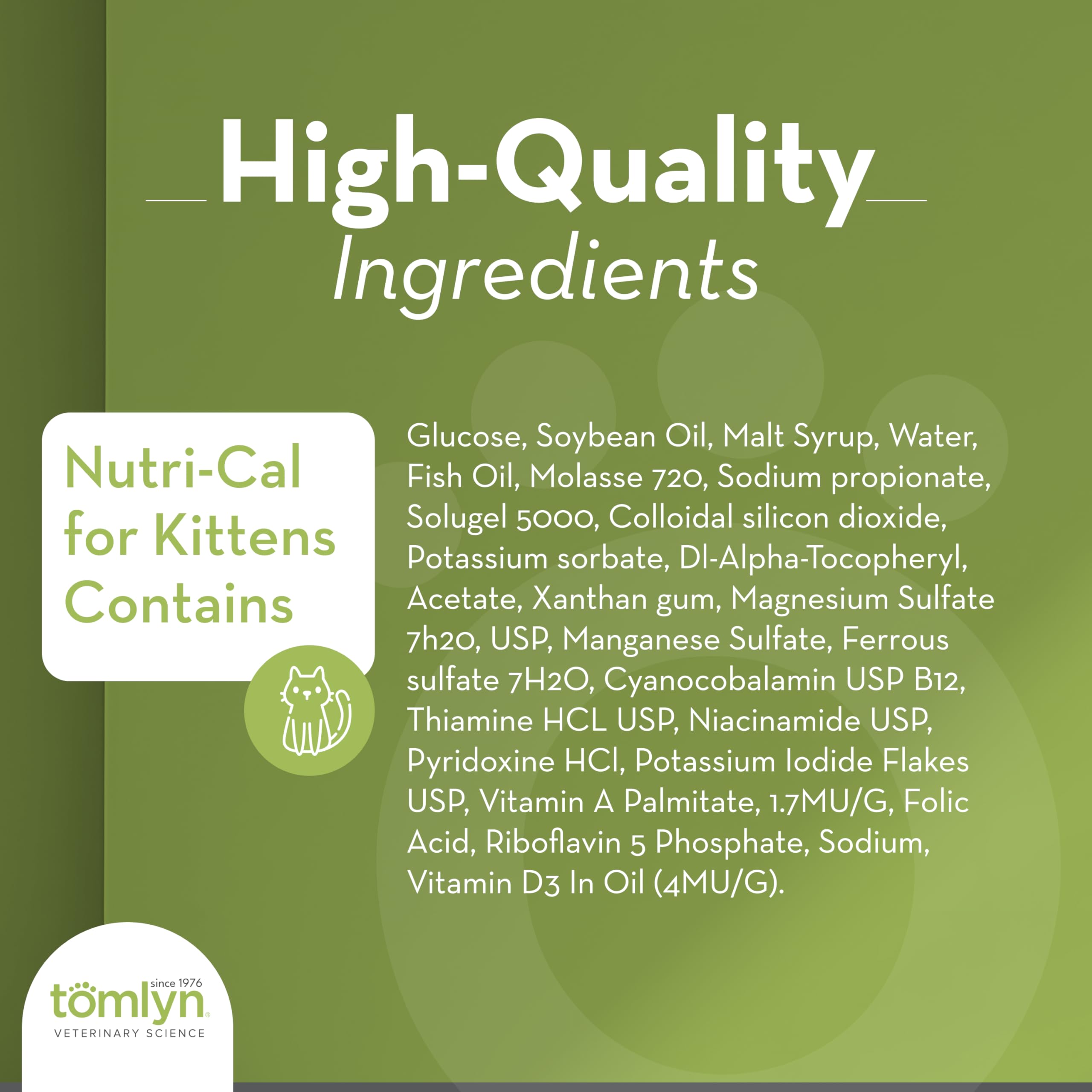 Tomlyn Nutri-Cal kittens serving dose ready for feeding