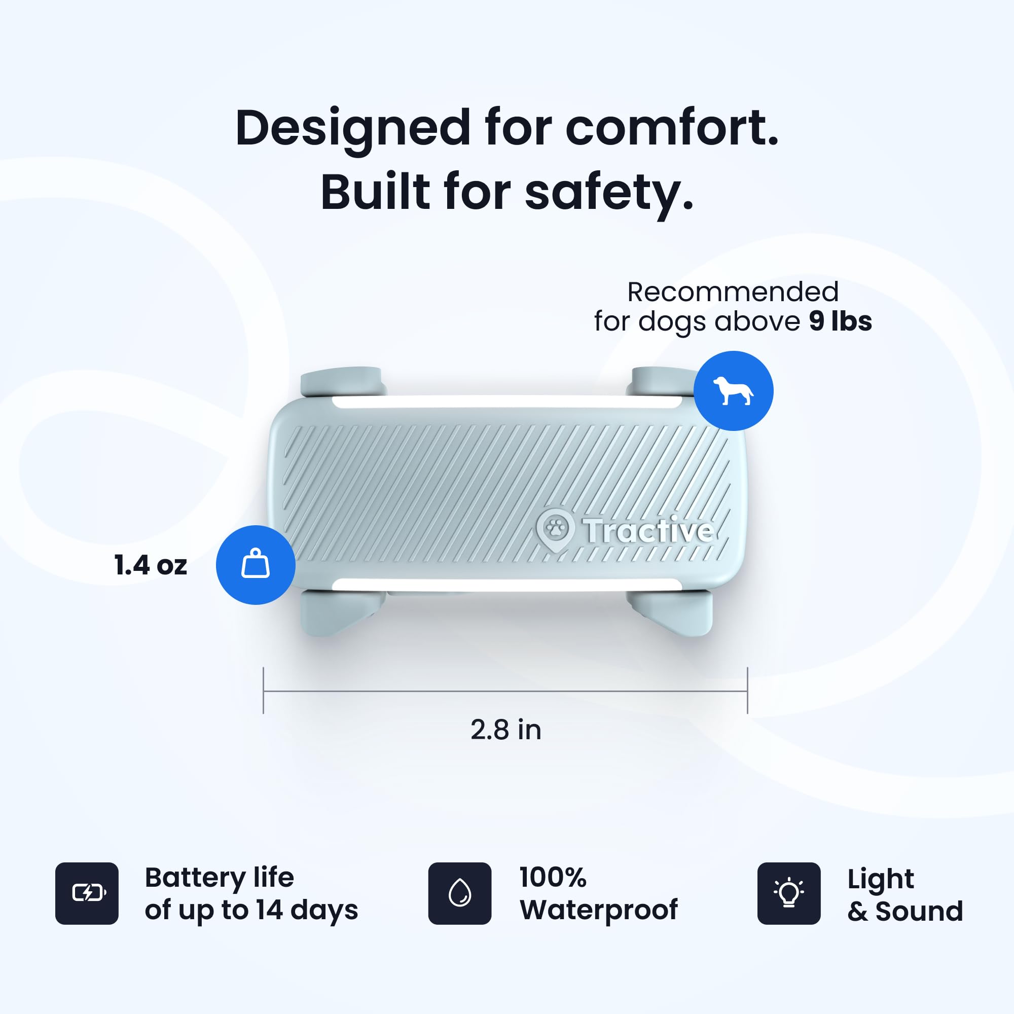 Tractive long battery life and waterproof design suit daily wear.