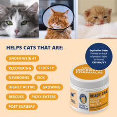 Under the Weather Ready Cal vitamin and mineral blend on the label highlights vet-formulated nutrition.