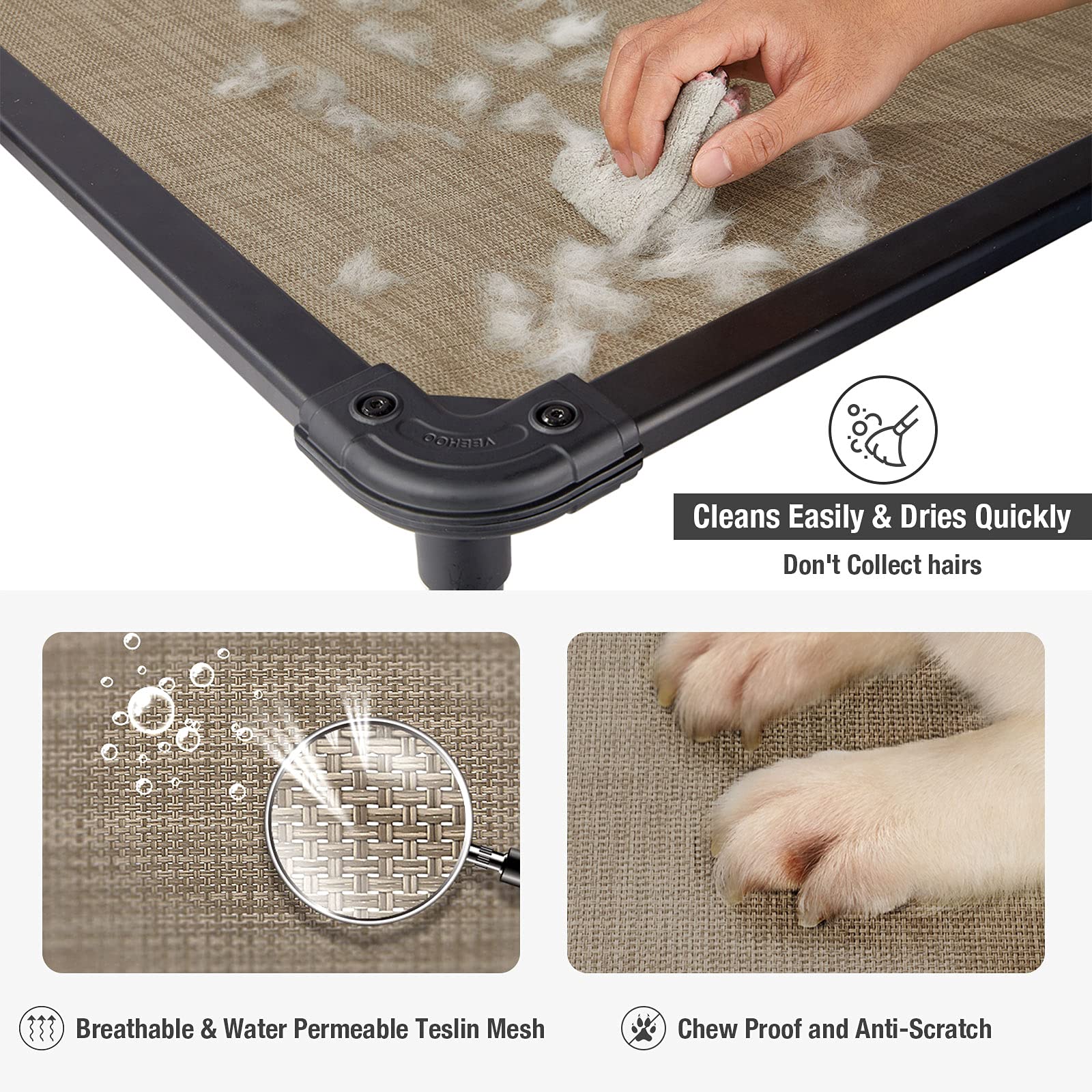 Veehoo elevated 9 inches off the ground reduces contact with dirt and moisture
