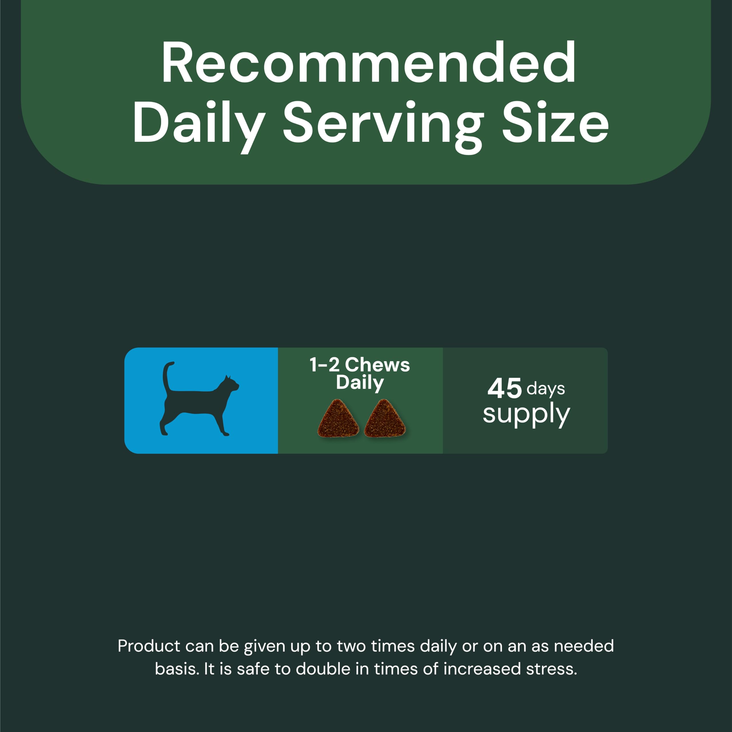 VetriScience Calm & Confident chews cat-closeup-label: easy daily dosing.
