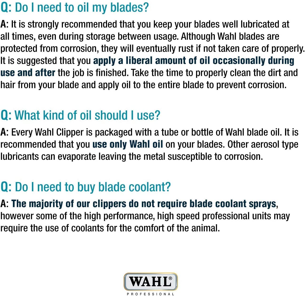 WAHL quality checks ensure dependable performance of clipper blades.