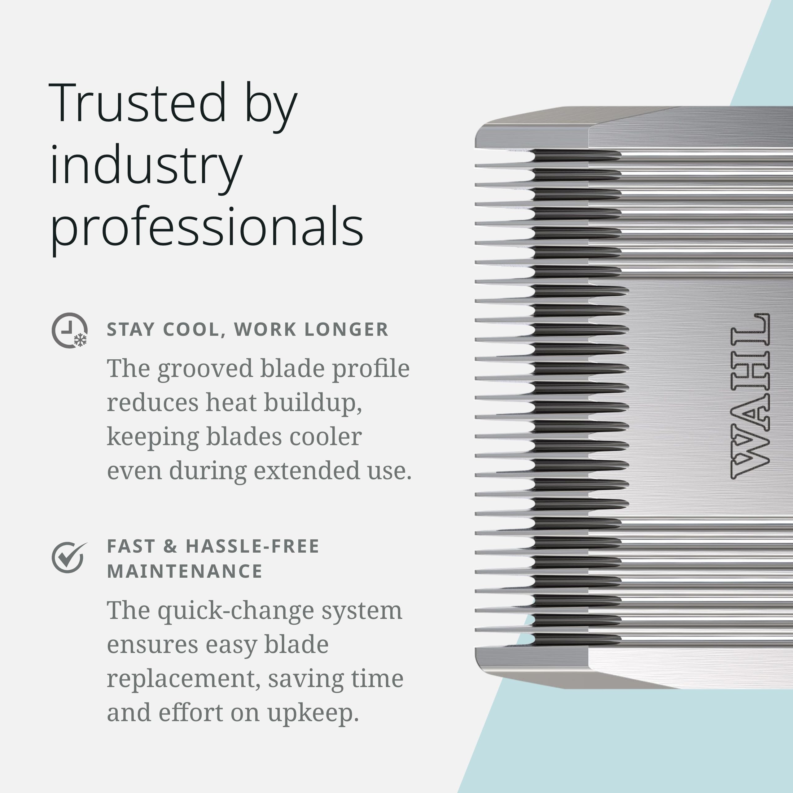 Wahl Pro Animal Prime Series blades legacy engineering emphasizes trusted performance for professionals.