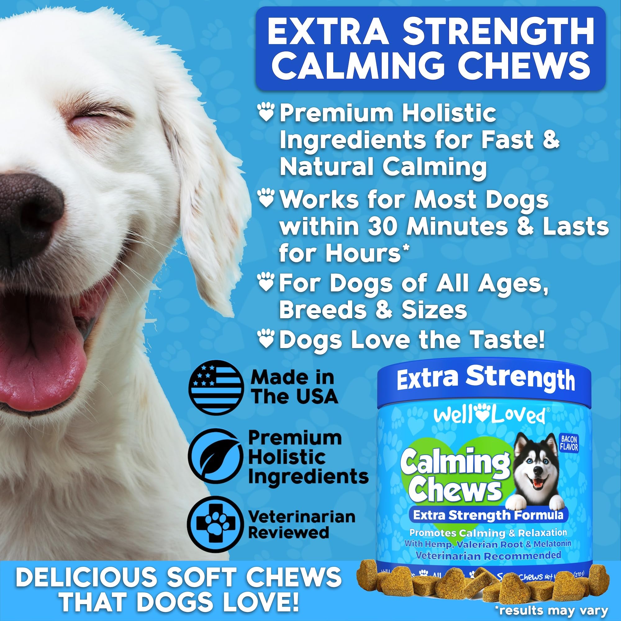 Well Loved Calming Chews USA-made label underscores vet-recommended quality