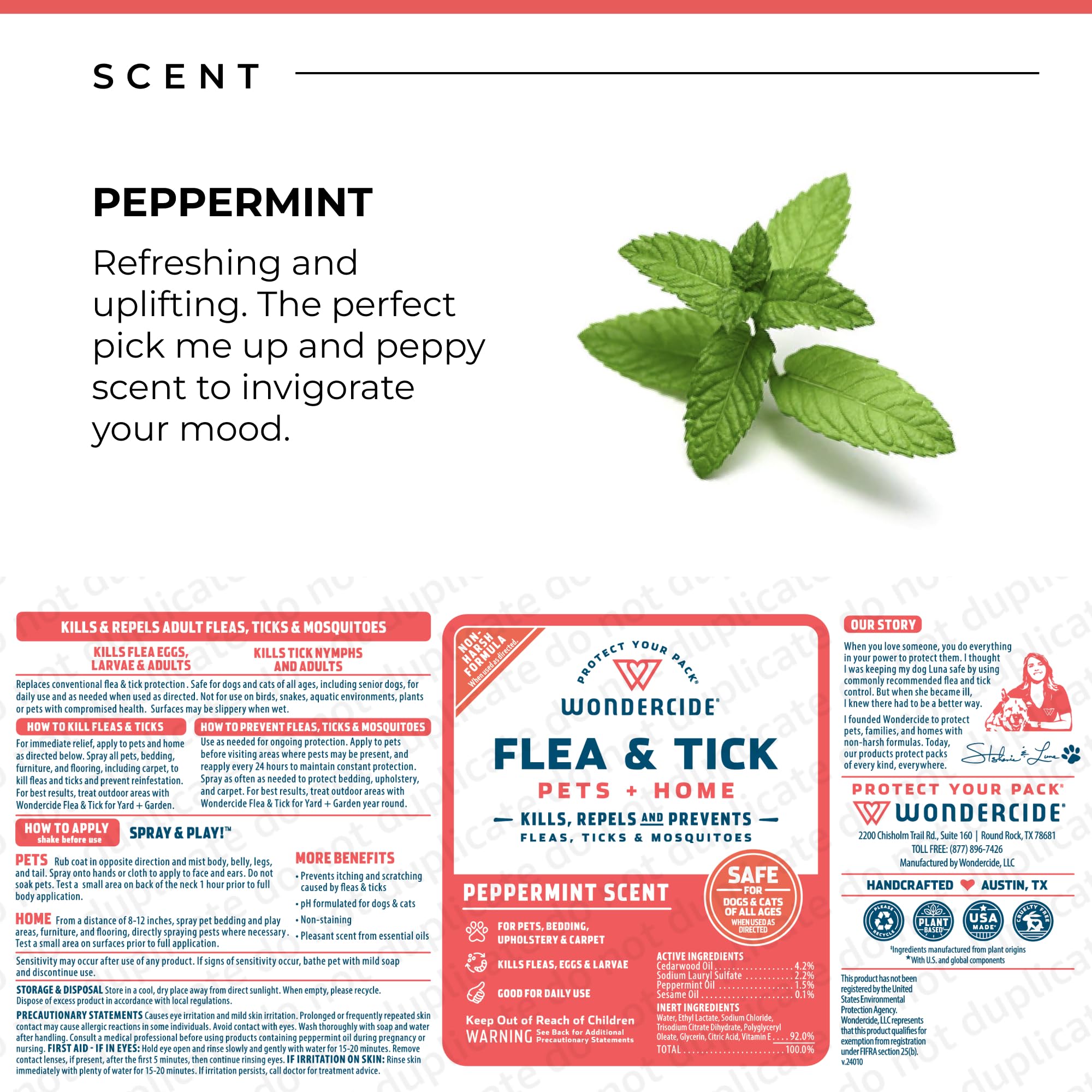 Wondercide plant-powered blend protects pets and family when used as directed.