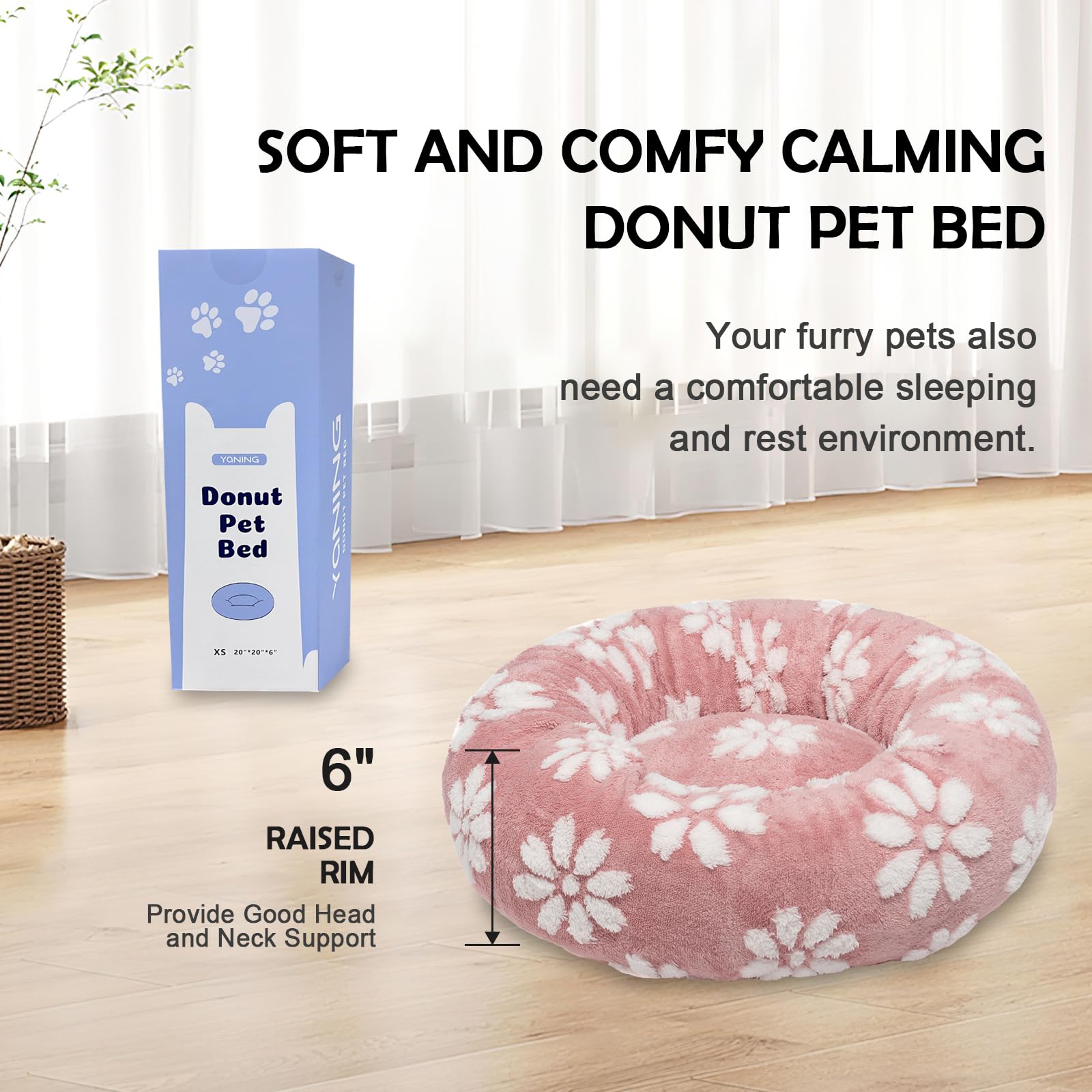 Yaning donut bed with raised rim provides head and neck support for restful lounging.