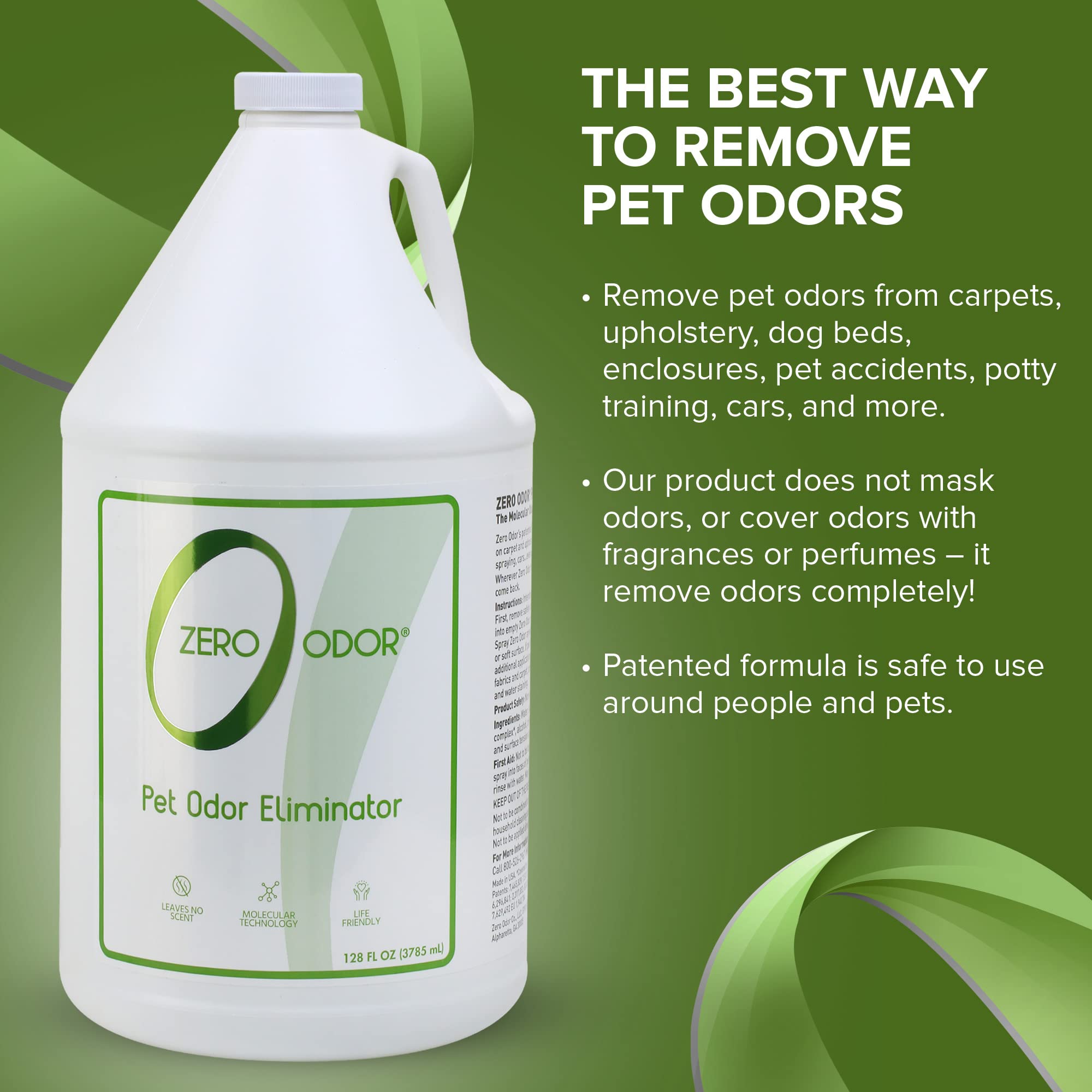 Zero Odor is non-toxic and safe around children and pets
